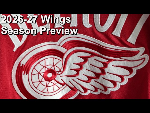2026-27 Detroit Red Wings Season Preview