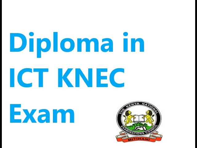 Diploma in ICT course KNEC