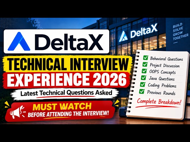 DeltaX Technical Interview Experience 2026 | Latest Technical Questions Asked 🚀| Real Interview Exp