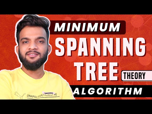 G-44. Minimum Spanning Tree - Theory