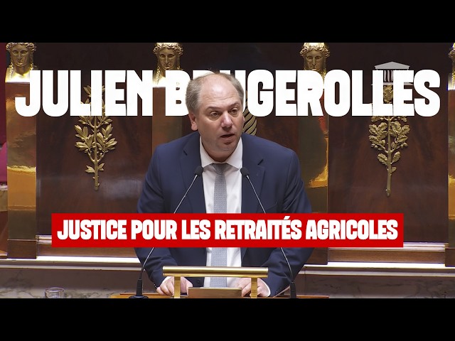 Agricultural pensions: Communist MP Julien Brugerolles wants to redress a historical injustice