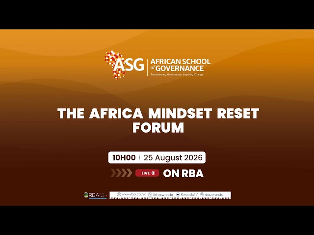 🔴LIVE: The Africa Mindset Reset Forum || 25 August 2026