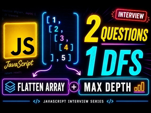 Flatten Nested Array & Find Maximum Depth | JavaScript Recursion Explained