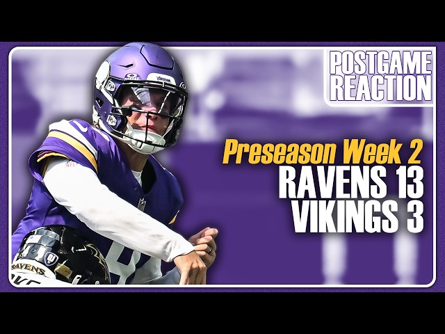 VIKINGS-RAVENS POSTGAME