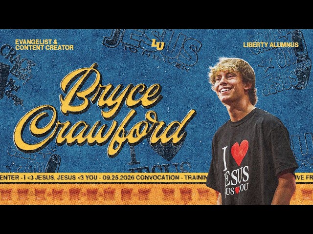 Liberty University Convocation | Bryce Crawford