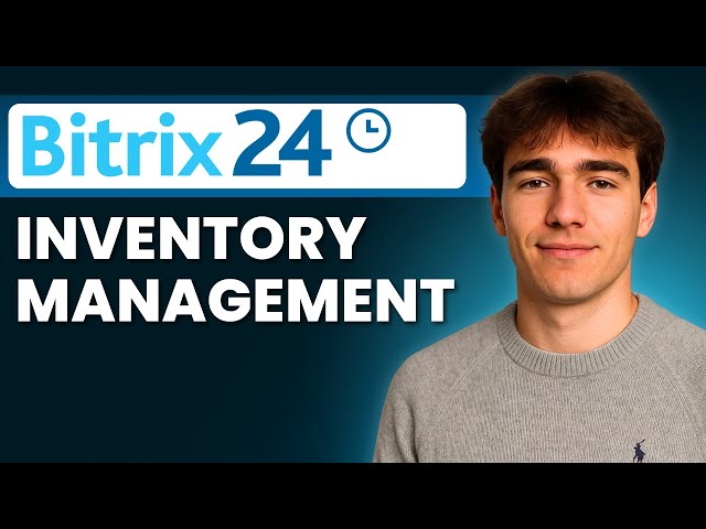 Cómo usar la gestión de inventario de Bitrix24 (Tutorial 2026)