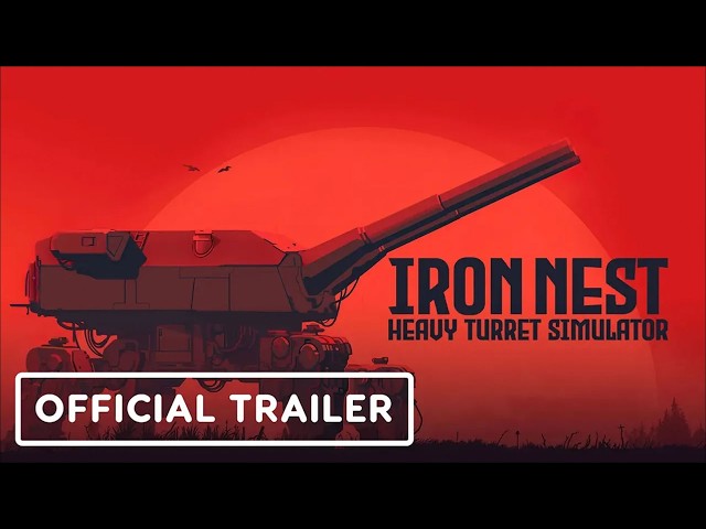 Iron Nest: Heavy Turret Simulator - Official Launch Trailer