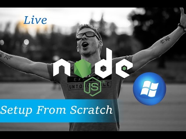 [Live] Setting up Node.js on Windows