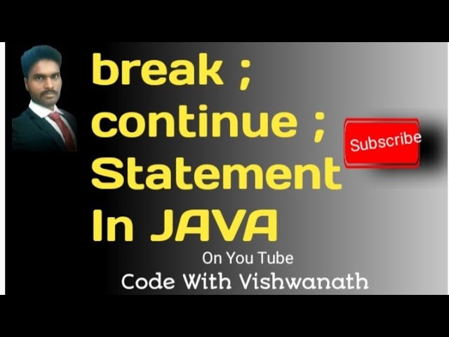 Java Tutorial : break and continue in Java