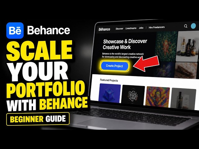 How to scale your portfolio with Behance - Beginner Guide