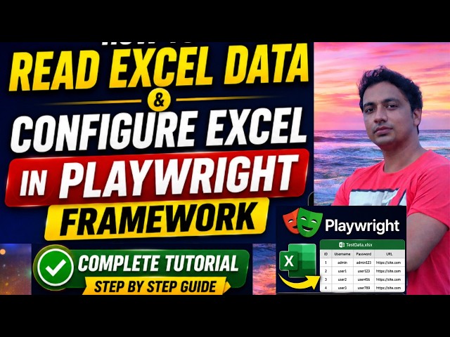How to Read Data from Excel in Playwright Framework | Complete Tutorial