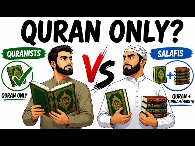 Quranists vs Salafis Everything Explained