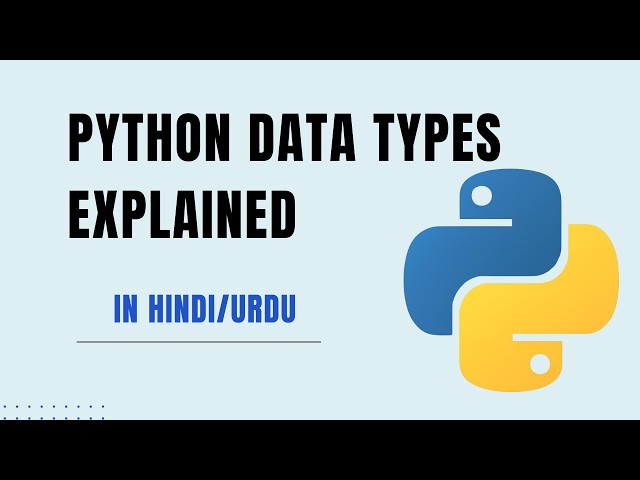 Python Data Types Explained | Urdu\ Hindi