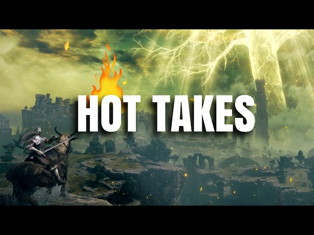 FromSoftware Hot Takes | Elden Ring Peaks At Limgrave