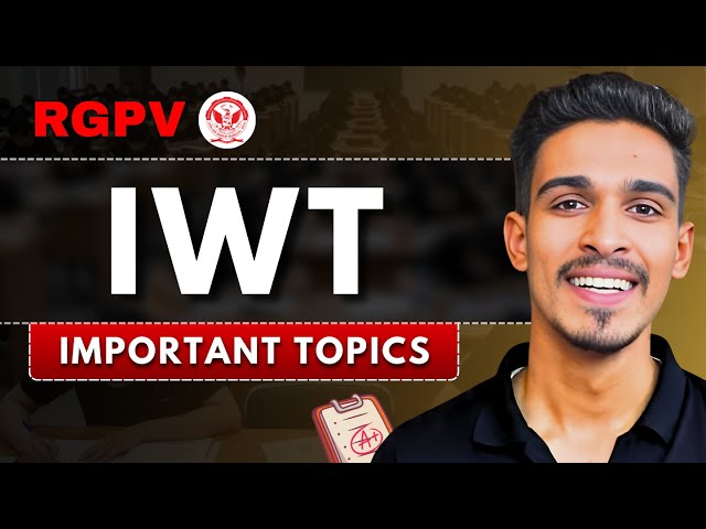Internet & Web Technology ( IWT ) Most Important Topics | RGPV BTech 5th Sem