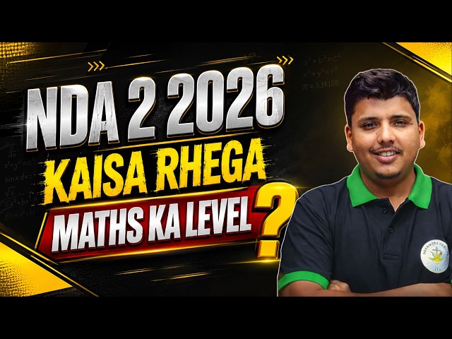 NDA 2 2026 Maths Ka Level Kaisa Rhega? 🤔 Expected Difficulty Level || Parveen Sir NDA
