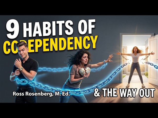 9 Habits That Reveal You're Codependent (And How to Break Them)