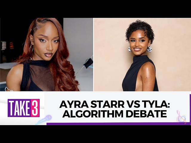 Ayra Starr vs Tyla: Fans Question YouTube Algorithm