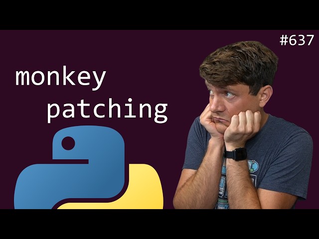 monkeypatching !