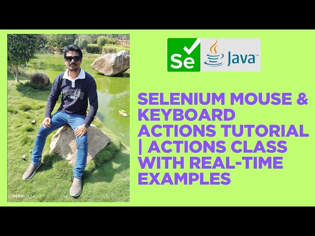Selenium Mouse & Keyboard Actions Tutorial | Actions Class with Real-Time Examples
