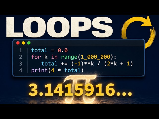 Ep 7: Do It a Million Times | Loops and Iteration