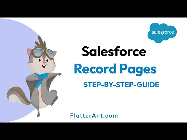 Salesforce Record Pages Tutorial: Layouts & Customization (2026)