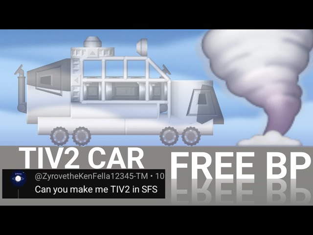 Spaceflight Simulator TIV 2 Tornado Interceptor Showcase! 🌪️🚗 + FREE BP Link | SFS TIV2 Build
