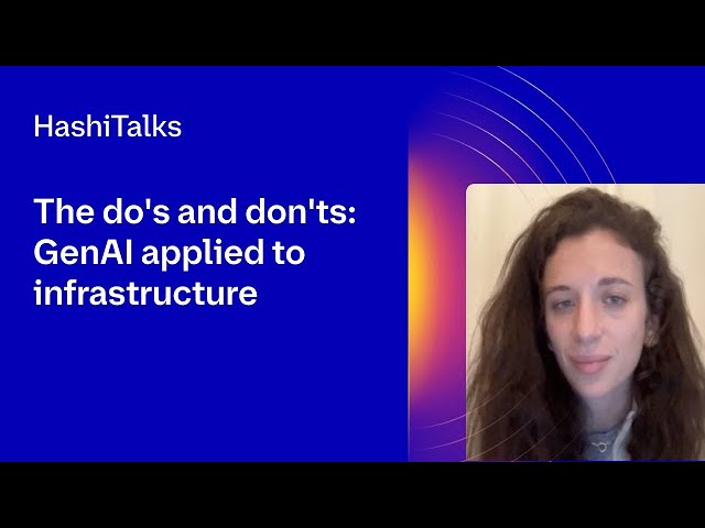 The do's and don'ts: GenAI applied to infrastructure