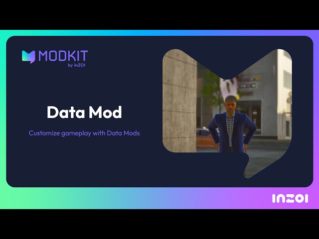 Data Mod Tutorial | inZOI ModKit