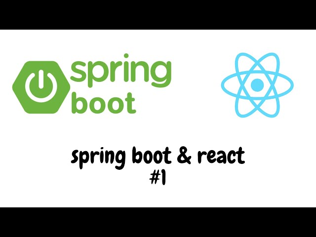 Spring boot & react.js fullstack web application introduction