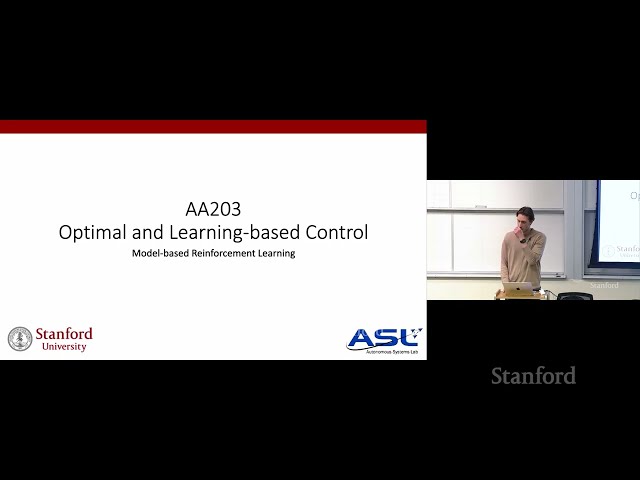 Stanford AA203 Optimal and Learning-Based Control | Spring 2026 | Lecture 19: Model-Based RL