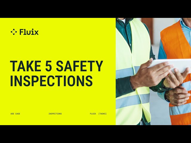 How to Do a Take 5 Inspection with Fluix (Product Demo)