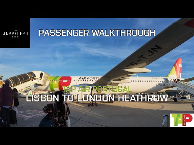Passenger Walkthrough | TAP Air Portugal Flight from Lisbon to London Heathrow