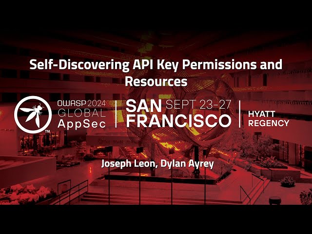 Self-Discovering API Key Permissions and Resources - Joseph Leon, Dylan Ayrey