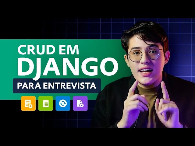 Your first CRUD with DJANGO