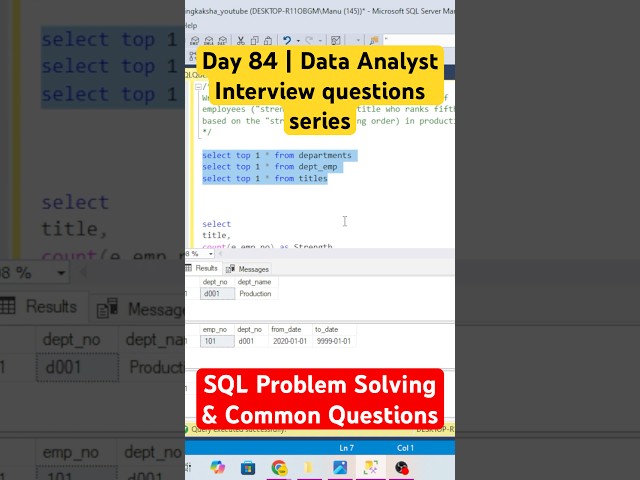 Day - 84 | Data Analyst Interview: SQL Problem Solving & Common Questions #azure  #sqltips #coding