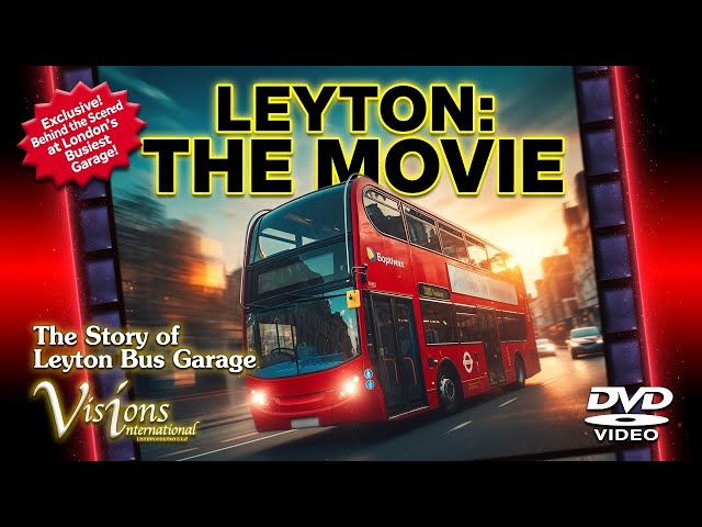 Fascinating Behind The Scenes at Leyton Bus Garage - Leyton The Movie