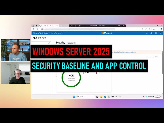 Windows Server 2025 Security Baseline and App Control