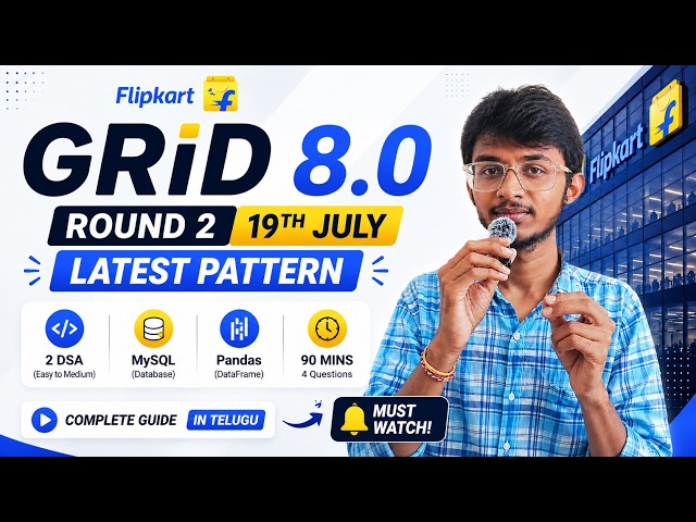 Flipkart GRiD 8.0 Round 2 July 19th Latest Pattern | 2 DSA + MySQL + Pandas | Telugu