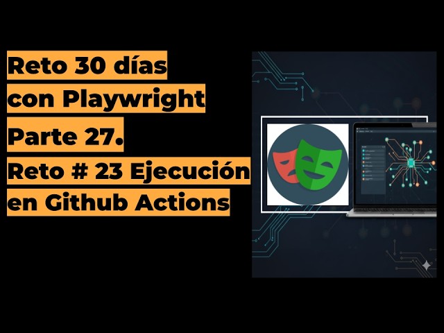 🚀 30-Day Automation Challenge with Playwright | Day 23: Execution in GitHub Actions