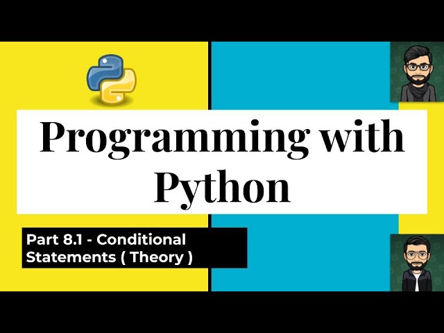 Easy Python Tutorial | Part-8.1 | If, If..else , elif statements (Theory)