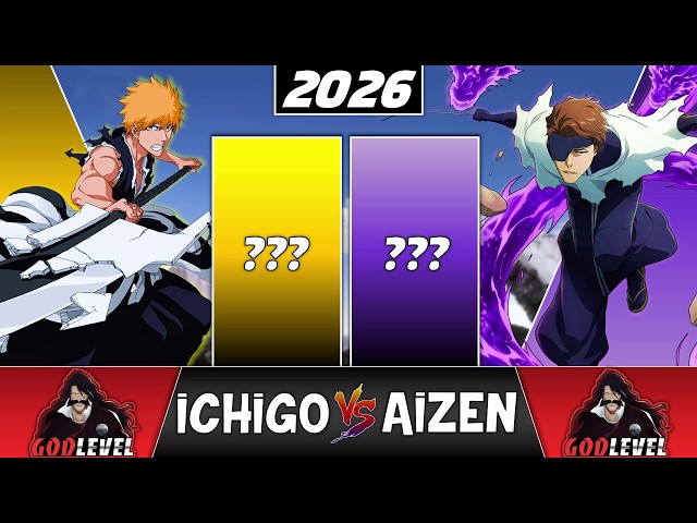 ICHIGO KUROSAKI vs AIZEN SOSUKE Power Levels 2026 🔥 (BLEACH)