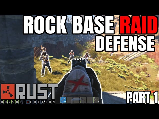 Rock Base Raid Defense - Rust Console Edition