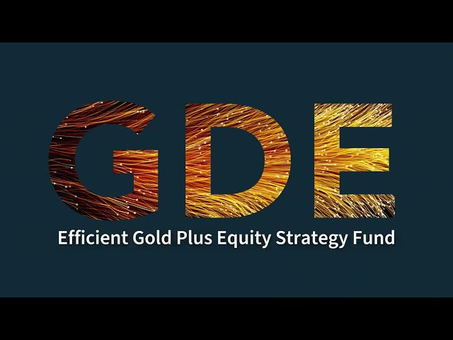 GDE: WisdomTree Efficient Gold Plus Equity Strategy Fund