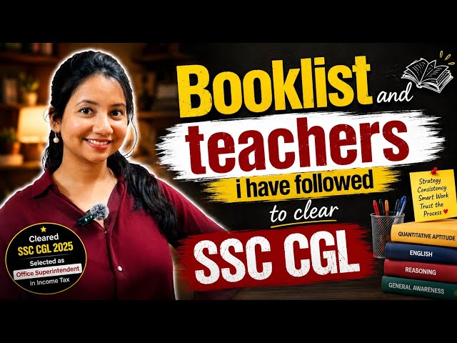 Booklist and Teachers I have followed to clear SSC CGL🔥✨️