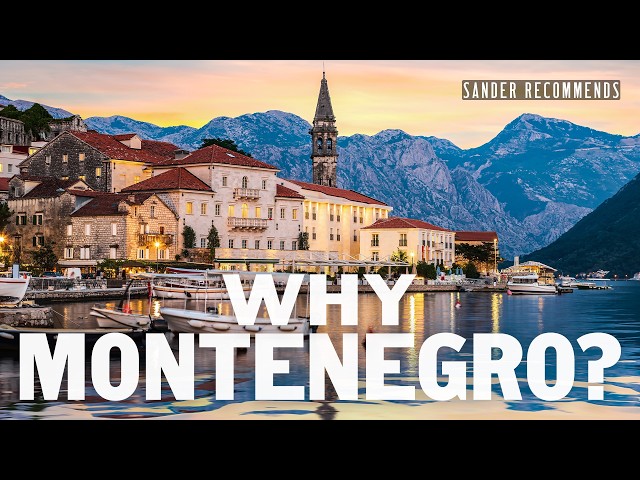 Is Montenegro the Next European Hotspot? Everything You Need to Know