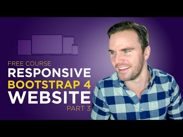 Bootstrap 4 Tutorial [#6] Code a Responsive Website (Part 3)