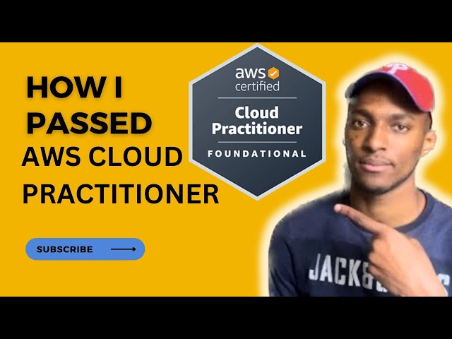 How I Passed AWS Certified Cloud Practitioner in 2023 (CLF-C01)