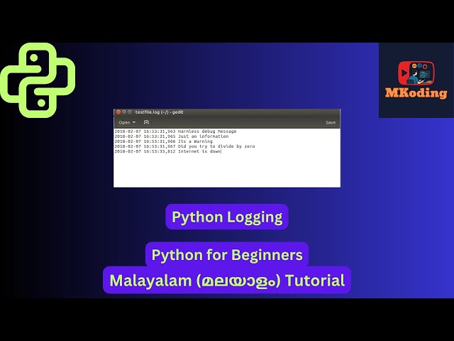 Python for Beginners | Python Logging | Malayalam Tutorial #mkoding #python
