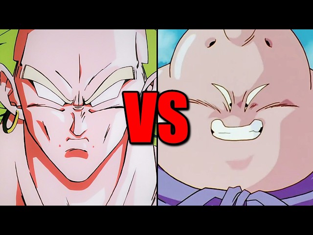 Broly VS Fat Buu Isn't Close.